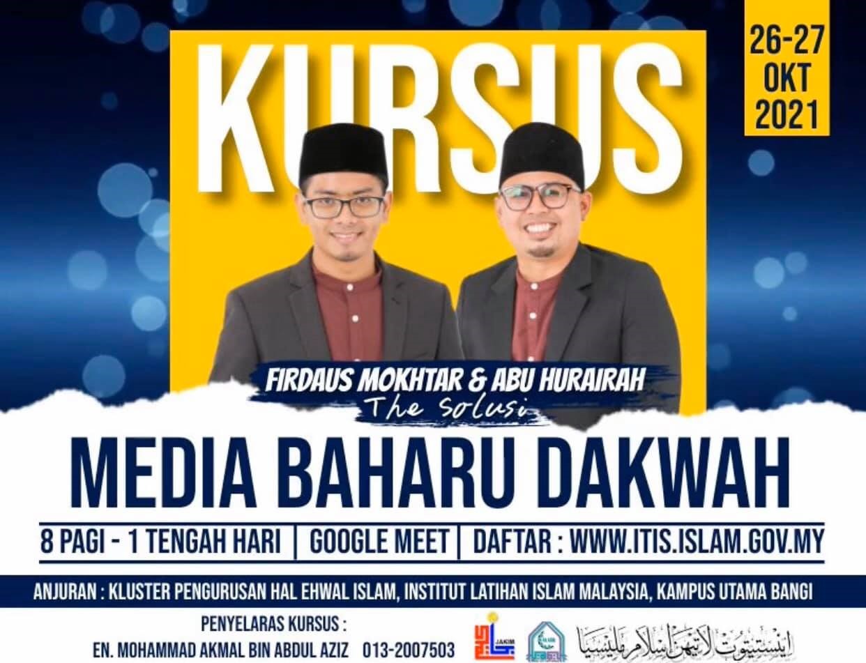 Kursus Media Baharu Dakwah 1