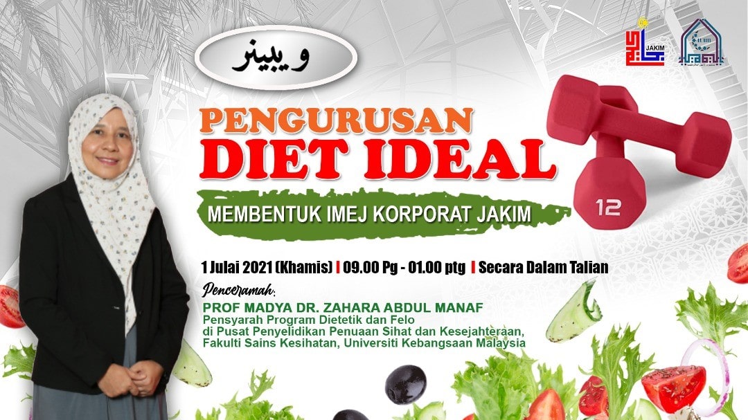 Webinar Pengurusan Diet Ideal Membentuk Imej Korporat JAKIM 2