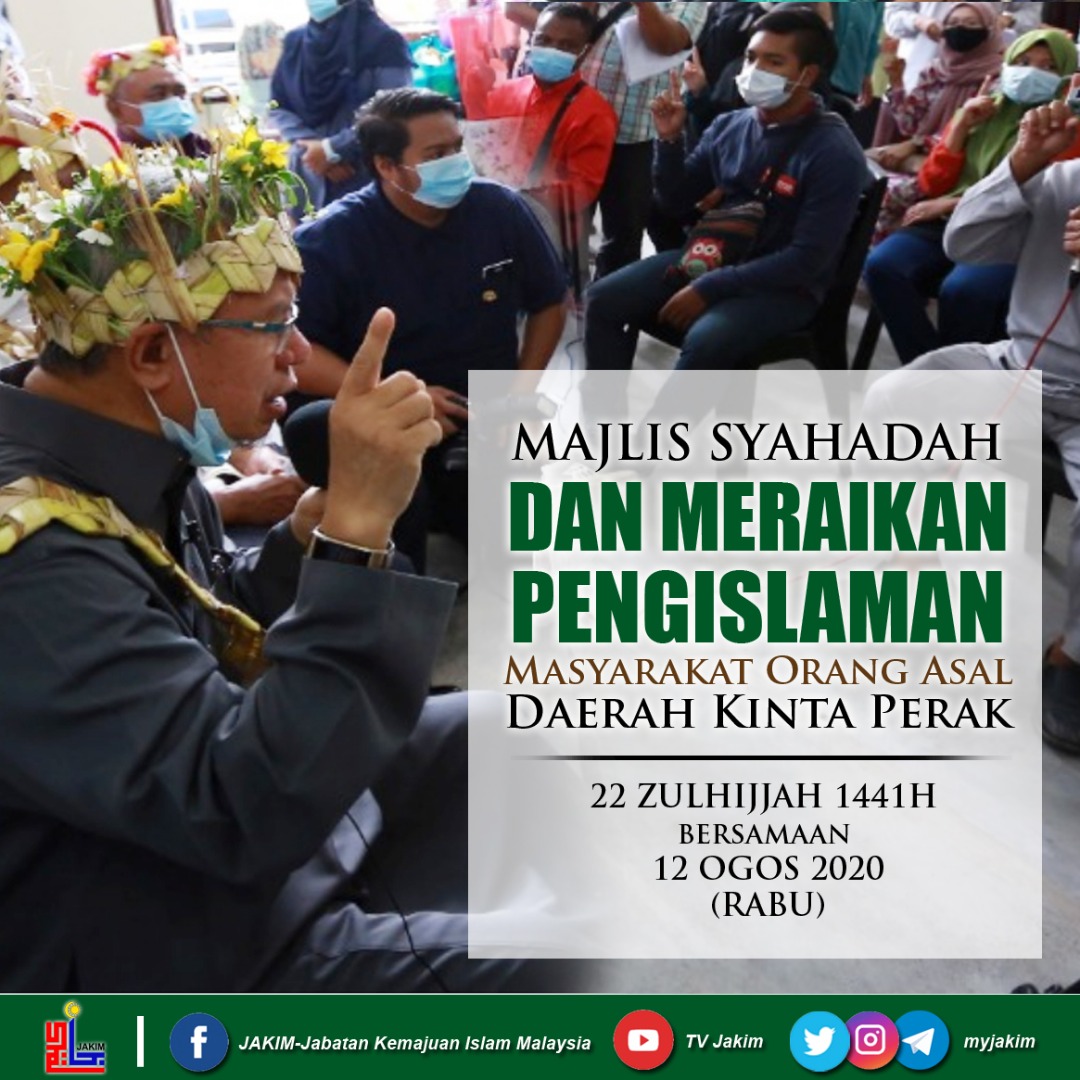 Majlis Syahadah dan Pengislaman Masyarakat Orang Asli di RPS Makmur 3