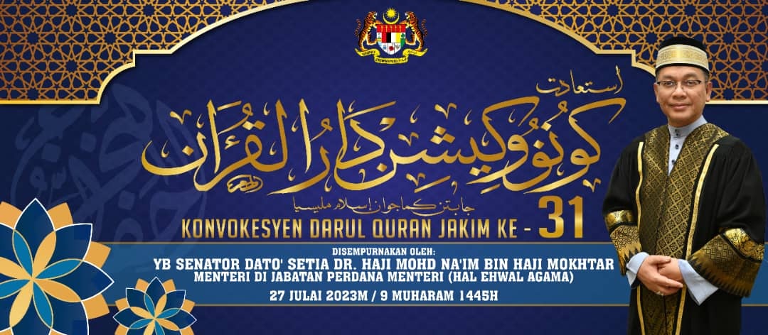 Istiadat Konvokesyen Darul Quran JAKIM Ke 31