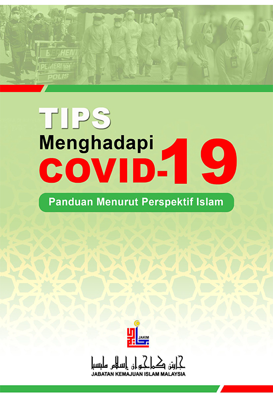 Portal Rasmi JAKIM  Tips Menghadapi Covid19  Panduan Menurut